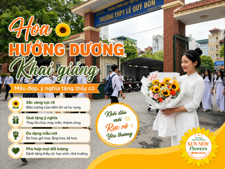 Hoa hướng dương khai giảng – Mẫu đẹp, ý nghĩa tặng thầy cô